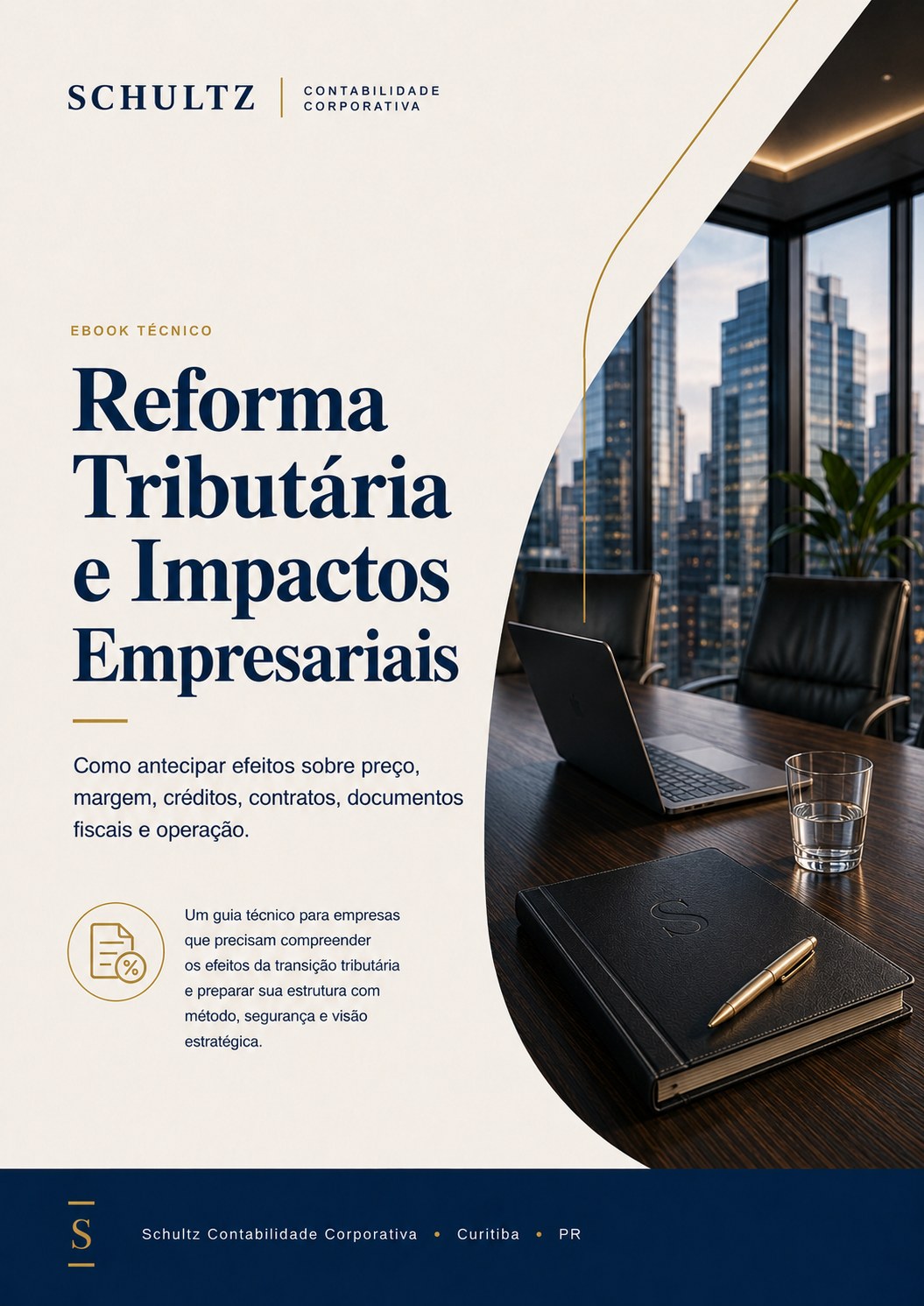 Capa do e-book Reforma Tributária e Impactos Empresariais — Guia técnico Schultz
